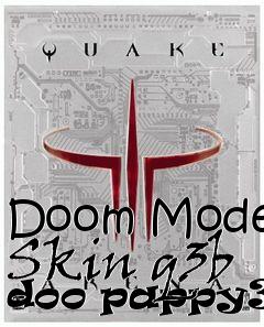 Box art for Doom Model Skin q3b doo pappy3rd