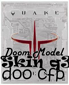 Box art for Doom Model Skin q3b doo cfp