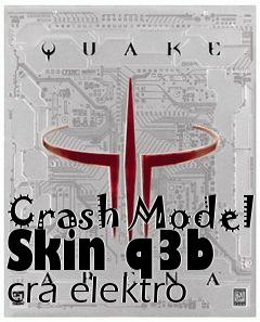 Box art for Crash Model Skin q3b cra elektro