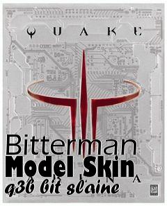 Box art for Bitterman Model Skin q3b bit slaine