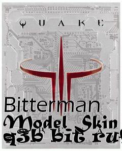 Box art for Bitterman Model Skin q3b bit ruff