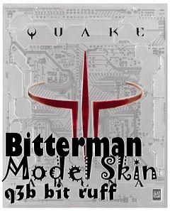 Box art for Bitterman Model Skin q3b bit ruff