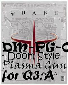 Box art for DM-PG-002 - Doom Style Plasma Gun for Q3:A