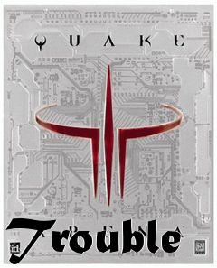 Box art for Trouble