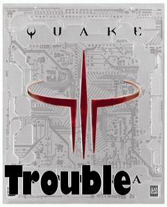 Box art for Trouble