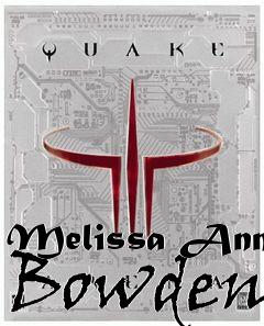 Box art for Melissa Ann Bowden