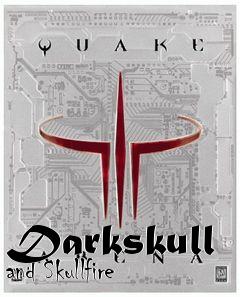 Box art for Darkskull and Skullfire