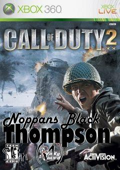 Box art for Noppans Black Thompson Skin (v1)