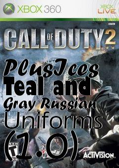Box art for PlusIces Teal and Gray Russian Uniforms (1.0)
