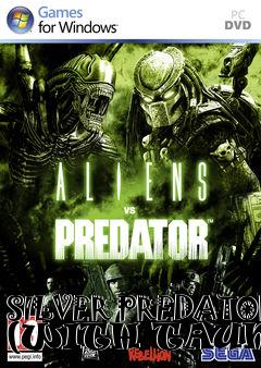 Box art for SILVER PREDATOR (WITH TAUNTS)
