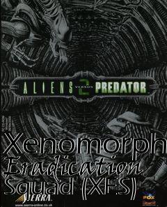 Box art for Xenomorph Eradication Squad (XES)