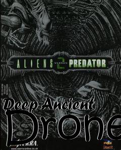 Box art for Deep Ancient Drone