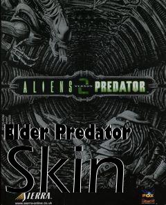 Box art for Elder Predator Skin