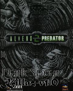 Box art for Dark Spear Killaz v1.0