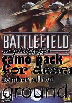 Box art for mephistofos camo pack for desert combat allied ground