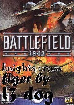 Box art for knights cross tiger by l3 dog