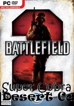 Box art for Super Cobra Desert Camo