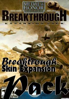 Box art for Breaktrough Skin Expansion Pack