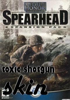 Box art for toxic shotgun skin