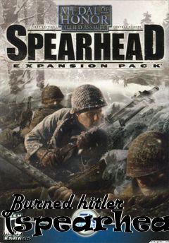 Box art for Burned hitler (spearhead)