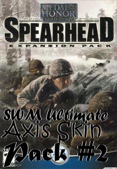 Box art for SWM Ultimate Axis Skin Pack #2