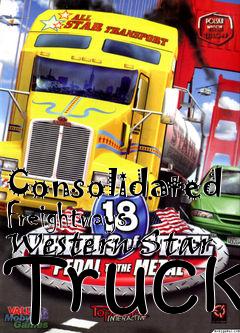 Box art for Consolidated Freightways Western Star Truck