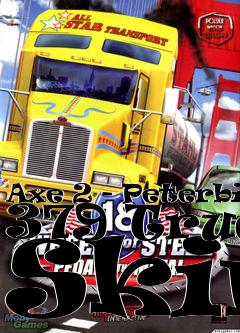 Box art for Axe 2 - Peterbilt 379 Truck Skin