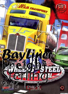 Box art for BayLiner Freight - Sterling 9513 Truck