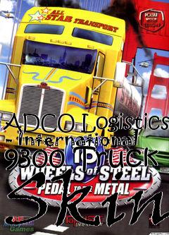 Box art for ADCO Logistics - International 9300 Truck Skin