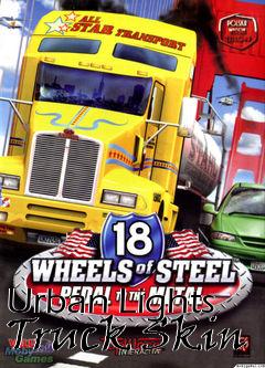 Box art for Urban Lights Truck Skin