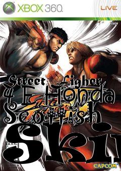 Box art for Street Figher 4 E Honda Scottish Skin