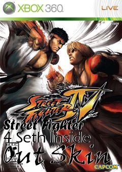 Box art for Street Fighter 4 Seth Inside Out Skin