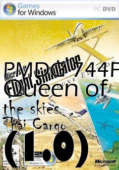 Box art for PMDG 744F Queen of the skies Thai Cargo (1.0)