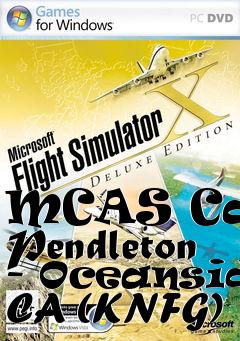 Box art for MCAS Camp Pendleton - Oceanside CA (KNFG)