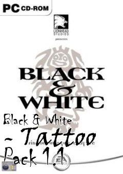 Box art for Black & White - Tattoo Pack 1.1
