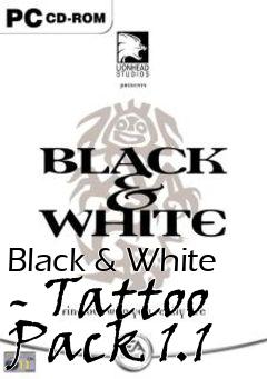 Box art for Black & White - Tattoo Pack 1.1