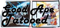 Box art for Good Ape Tatooed