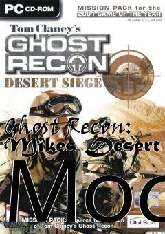 Box art for Ghost Recon: Mikes Desert Mod