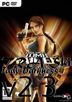 Box art for TRA Skin: Lady Darkness v2.3