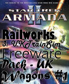 Box art for Railworks 3: UKTrainSim Freeware Pack - UK Wagons #1