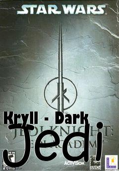 Box art for Kryll - Dark Jedi