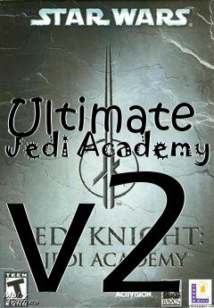 Box art for Ultimate Jedi Academy v2