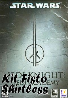Box art for Kit Fisto Shirtless