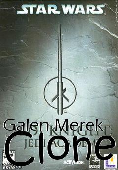 Box art for Galen Merek Clone