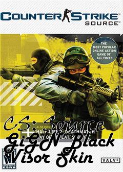 Box art for CS: Source GiGN Black Visor Skin