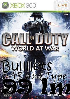 Box art for Bullllets BAR and Type 99 lmg