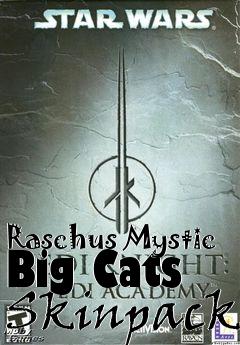 Box art for Raschus Mystic Big Cats Skinpack