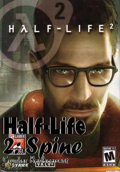 Box art for Half-Life 2: Spine Crowbar Replacement
