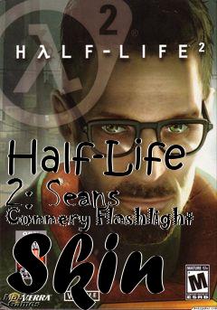 Box art for Half-Life 2: Seans Connery Flashlight Skin