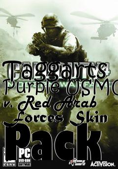 Box art for Taggarts Purple USMC v. Red Arab Forces Skin Pack